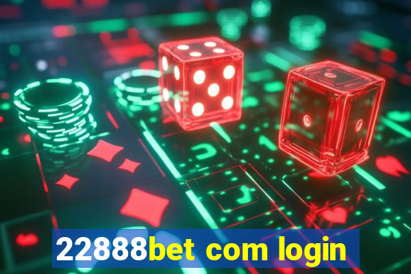 22888bet com login